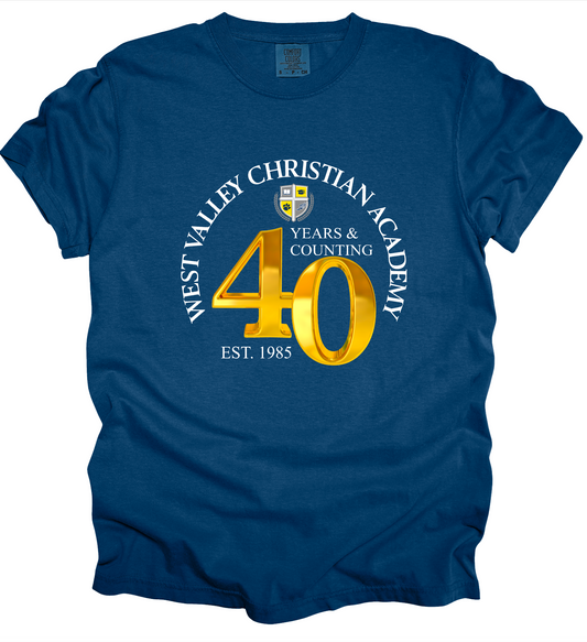 West Valley Christian Academy 40th Anniversary Shirt-  *SPECIAL EDITION*