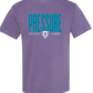 Pressure - BOLD - PURPLE APPAREL  - Multiple Shirt Styles