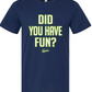 Sluggers Baseball - Did you have fun? - Multiple Styles