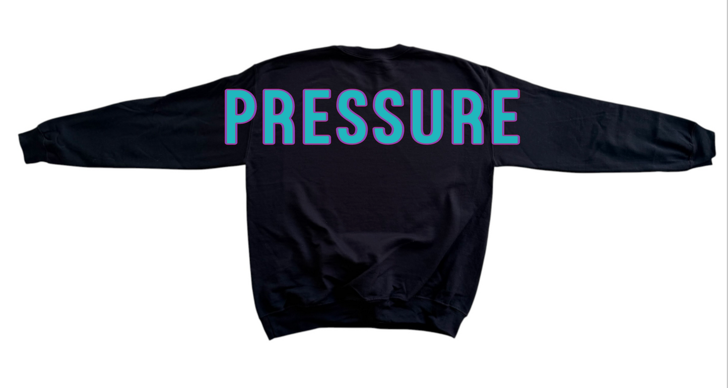Pressure - SWEATSHIRT
