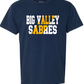 Big Valley Sabres - Strike Through - MULTIPLE SHIRT STYLES