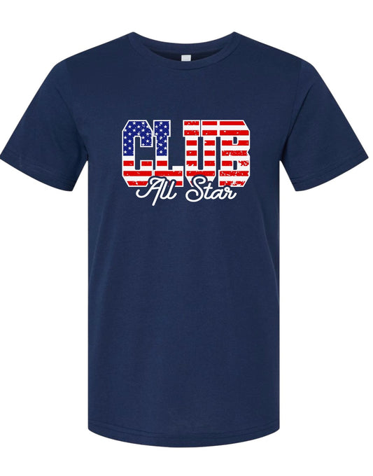 Club All Star - Flag Design - Multiple Shirt Styles